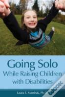 Going Solo While Raising Children With Disabilities