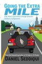 Going The Extra Mile - One Man'S Curiosity Through America Leads To Compassion - Preview