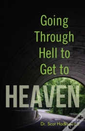 Capa do artigo Going Through Hell To Get To Heaven