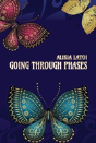 Going Through Phases - Preview