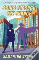 Going Through The Change