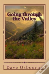 Going Through The Valley