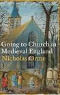 Going To Church In Medieval England - Preview