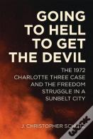 Going To Hell To Get The Devil