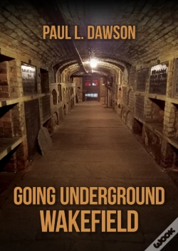 Capa do artigo Going Underground: Wakefield