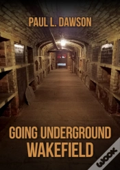 Capa do artigo Going Underground: Wakefield