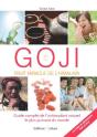 Goji ; Fruit Miracle De L'Himalaya - Preview