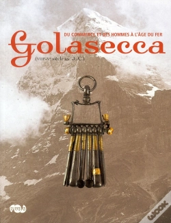 Capa do artigo Golasecca ; Du Commerce Et Des Hommes À L'Âge Du  Fer (Viii-V Siècle Av. J-C.)