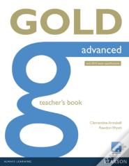 Gold Advanced Teacher'S Book
