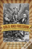 Gold And Freedom