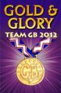 Gold And Glory: Team Gb 2012 - Preview