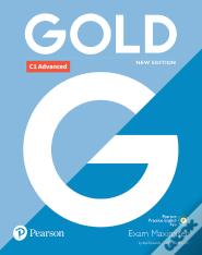 Gold C1 Advanced New Edition Exam Maximiser