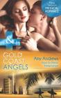 Gold Coast Angels: How To Resist Temptation - Preview