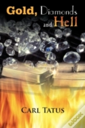 Capa do artigo Gold, Diamonds And Hell