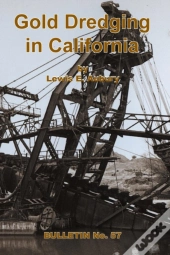 Gold Dredging In California