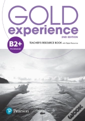 Gold Experience 2nd Edition B2+ Teacher'S Resource Book