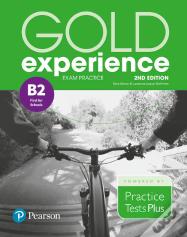 Gold Experience 2nd Edition Exam Practice: Cambridge English First For Schools (B2)