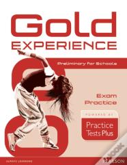 Gold Experience Practice Tests Plus Preliminary For Schools