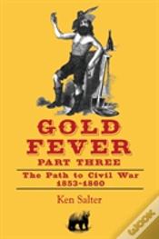 Capa do artigo Gold Fever Part Three