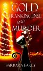 Gold, Frankincense, And Murder - Preview