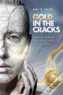 Gold In The Cracks