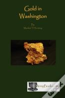 Gold In Washington