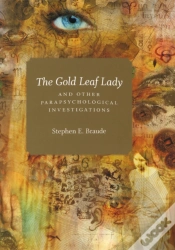 Capa do artigo Gold Leaf Lady And Other Parapsychological Investigations