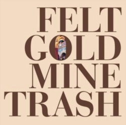 Capa do artigo Gold Mine Trash - Vinil