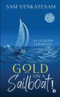Gold On A Sailboat! - Preview
