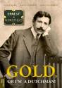 Gold  Or Im A Dutchman - Preview