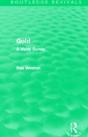 Gold (Routledge Revivals) - Preview