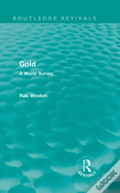 Gold (Routledge Revivals)