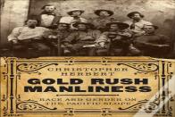 Gold Rush Manliness