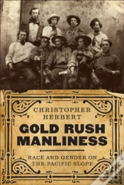 Capa do artigo Gold Rush Manliness