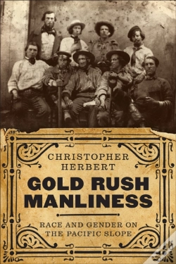 Capa do artigo Gold Rush Manliness