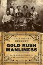 Gold Rush Manliness - Preview