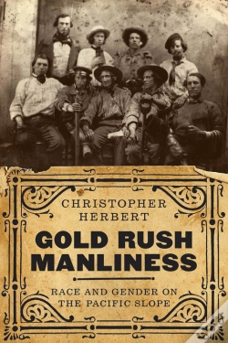 Capa do artigo Gold Rush Manliness