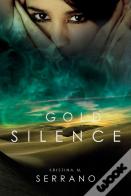 Gold Silence