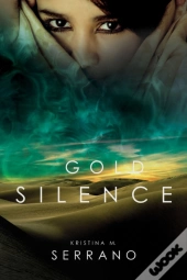 Gold Silence