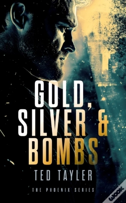 Capa do artigo Gold, Silver And Bombs