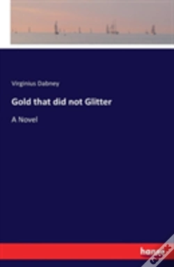 Capa do artigo Gold That Did Not Glitter