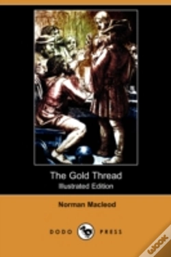 Capa do artigo Gold Thread (Illustrated Edition) (Dodo Press)