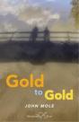 Gold To Gold - Preview