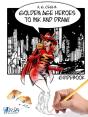 Golden Age Heroes To Ink And Draw! Guidebook - Preview