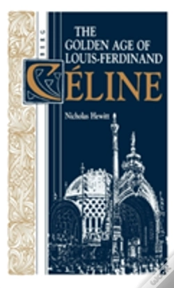 Capa do artigo Golden Age Of Louis-Ferdinand Celine