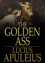 Golden Ass - Preview