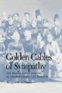 Golden Cables Of Sympathy - Preview