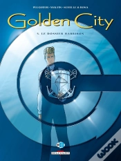 Capa do artigo Golden City Tome 5 : Le Dossier Harrison