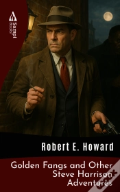 Capa do artigo Golden Fangs And Other Steve Harrison Adventures