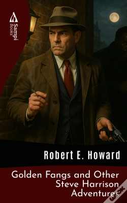 Capa do artigo Golden Fangs And Other Steve Harrison Adventures